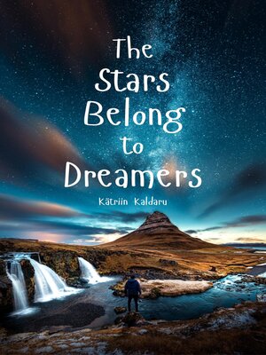 cover image of The Stars Belong to Dreamers